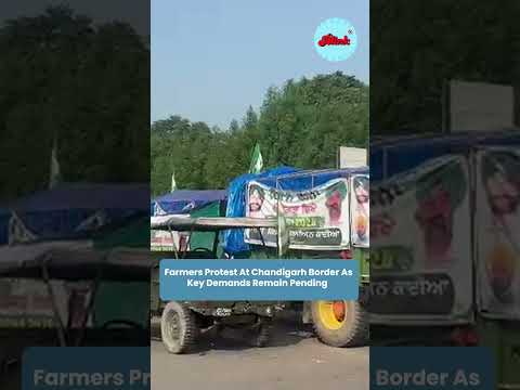 <strong>Farmers</strong> Protest at Chandigarh Border Over Pending Demands | Demonstration Intensifies