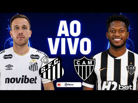 AO VIVO: SANTOS X ATLÉTICO-MG SUL-AMERICANA DIRETO DO ESTÁDIO DA VILA BELMIRO | NARRAÇÃO