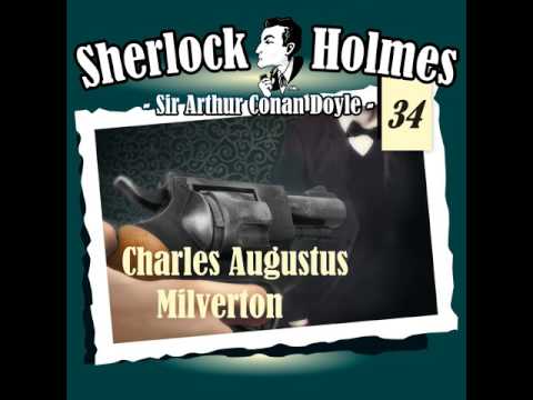 Sherlock Holmes (Die Originale) - Fall 34: Charles Augustus Milverton