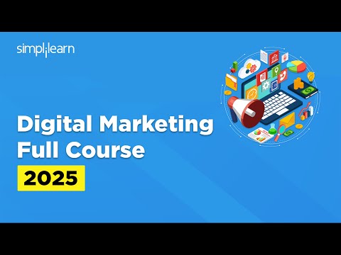 Master Digital Marketing Strategies: Simplilearn Course Overview