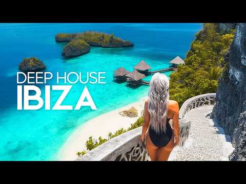 Ibiza Summer Mix 2026 π Best Of Tropical Deep House Music & Chill Out Mix π Summer Vibes #7