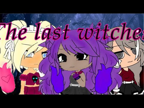 The Last Witches|:| Pineappleparty Gacha GLM/GLMM|:|