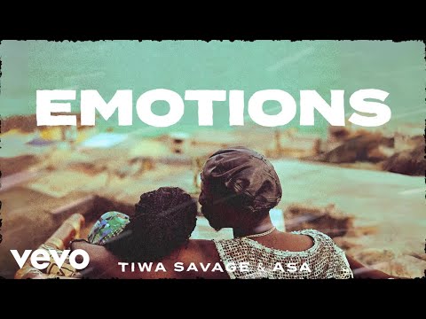 Image: Tiwa Savage - Emotions (Official Lyric Video) ft. A?a (U)