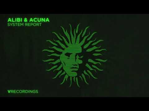 Alibi & Acuna - System Report [V Recordings]