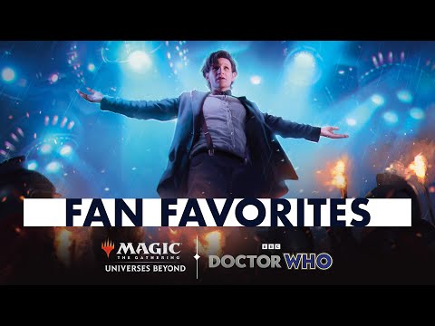 Who’s Your Favorite Doctor? | Magic: The Gathering – Doctor Who™