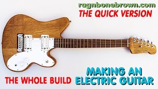 Making An Electric Guitar from Salvaged Oak - THE WHOLE BUILD