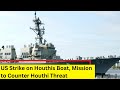 US Strike on Houthis Boat | Mission to Counter Houthi  Threat | NewsX