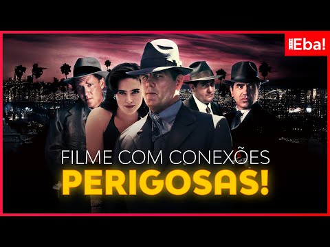 Filme com conexões perigosas - Cine Eba! #128