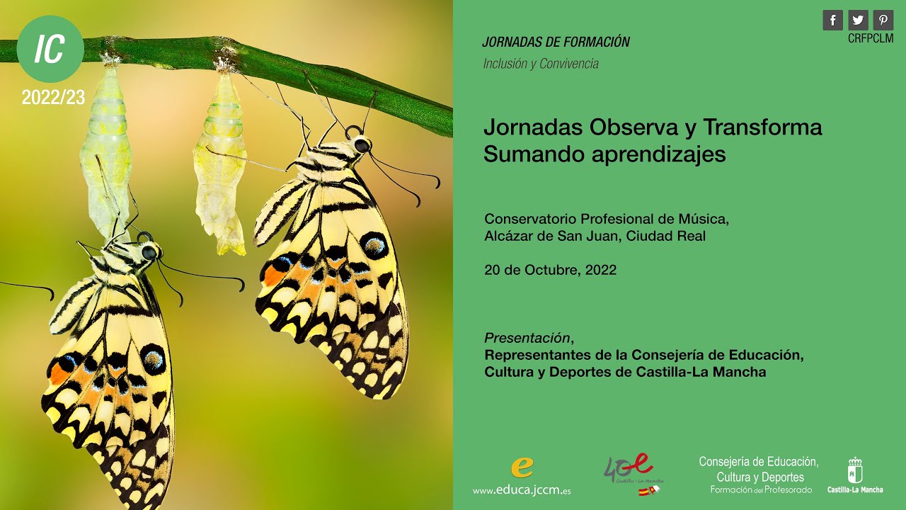 #Jornadas_CRFPCLM: Observa y Transforma: sumando aprendizajes. Presentación Institucional