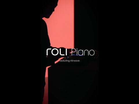 Play in full color with ROLI Piano and Airwave