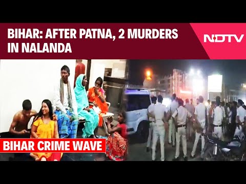 Bihar Crime Wave: Double Murder In Nalanda And School Official Shot 140 Danapur