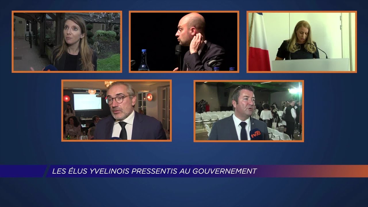 Yvelines | Les élus yvelinois pressentis au gouvernement