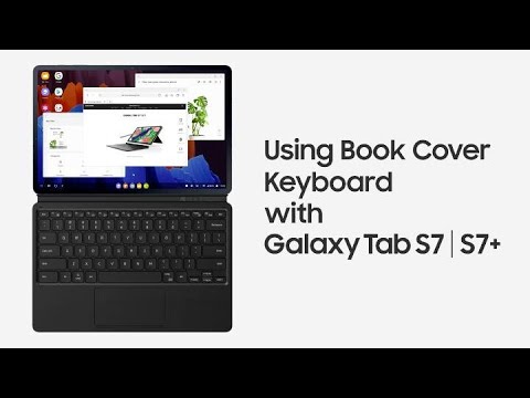 Galaxy Tab S7 | S7+: Using Book Cover Keyboard | Samsung