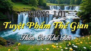 Nhạc Không Lời Tuyệt Phẩm Thế Gian, Guitar Phòng Trà Xóa Đi Lo Lắng, Nhạc Thư Giãn Lãng Mạn