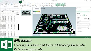 MS Excel: Creating 3D Maps and Tours in Microsoft Excel with Picture Backgrounds