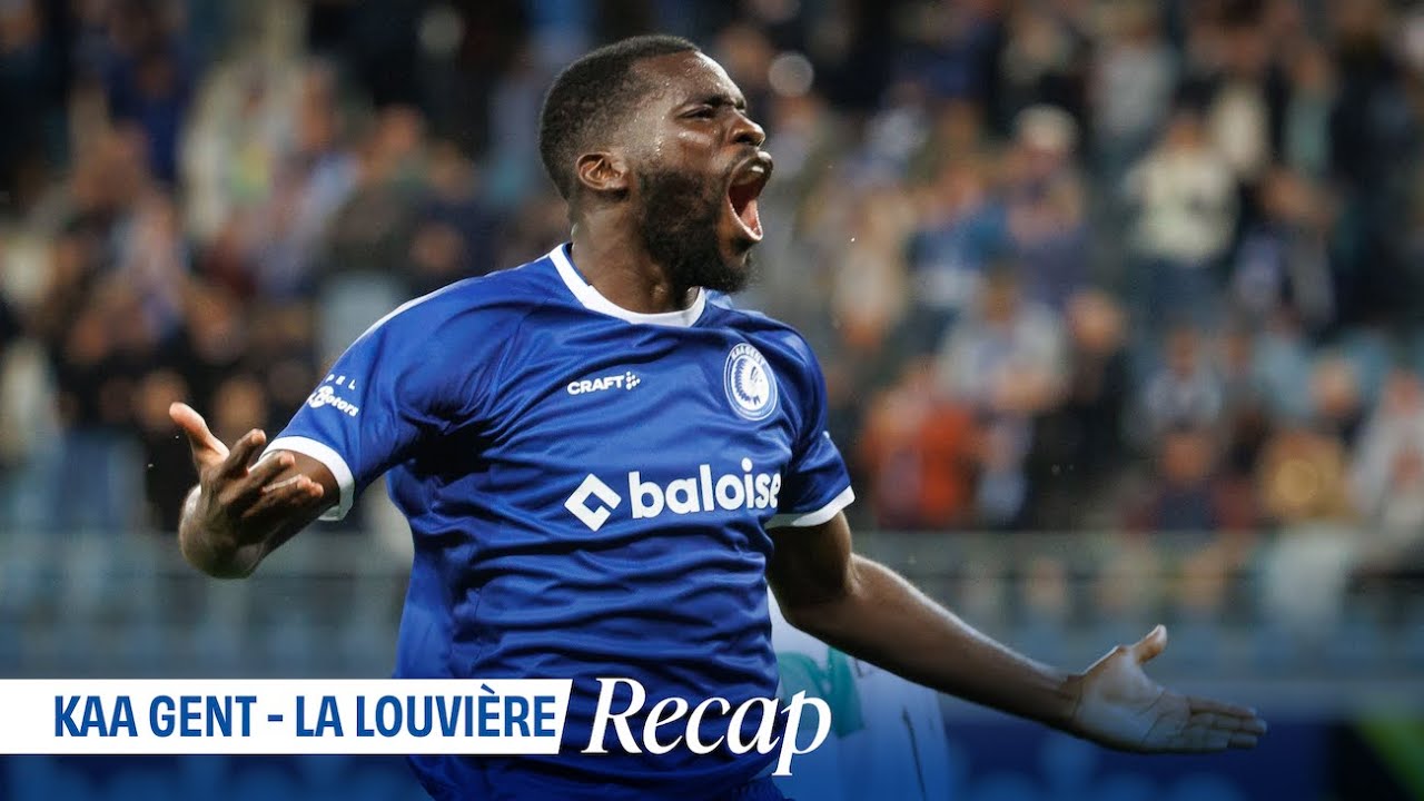 Recap KAA Gent - La Louvière