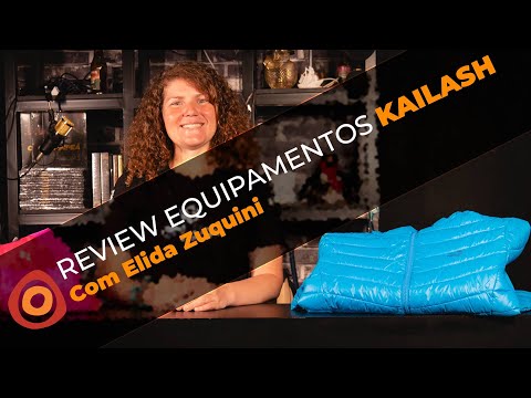REVIEW - Equipamentos Kailash com Élida Zuchini