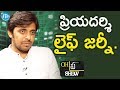 Actor Priyadarshi about His Life Journey