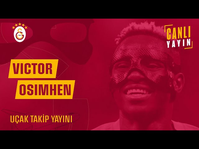 ✈️ Victor Osimhen Uçak Takip Yayını