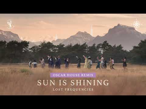Lost Frequencies - Sun Is Shining (Oscar House Remix)