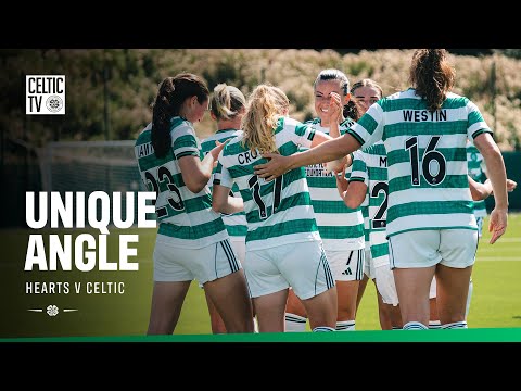 SWPL Unique Angle | Hearts v Celtic (17/08/25)