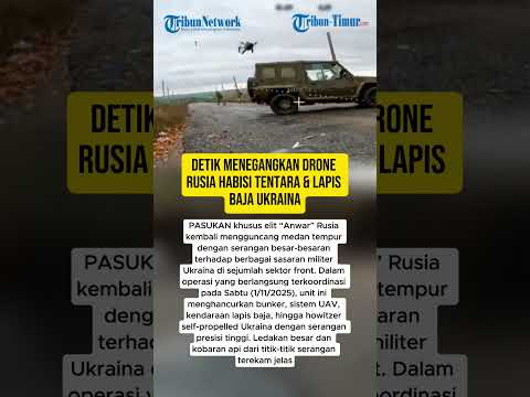DETIK MENEGANGKAN DRONE RUSIA HABISI TENTARA & LAPIS BAJA UKRAINA