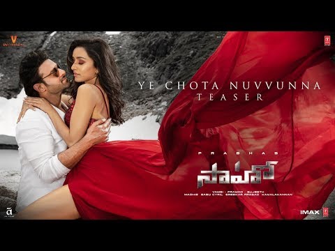Saaho---Ye-Chota-Nuvvunna-Song-Teaser