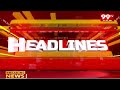 7PM Headlines | Latest news Updates | 99tv