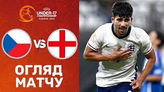 Чехія – Англія. Чемпіонат Європи U-17, груповий етап / Огляд матчу