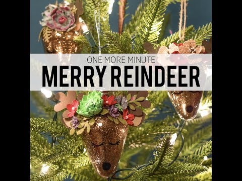 One More Minute: Merry Reindeer Ornaments