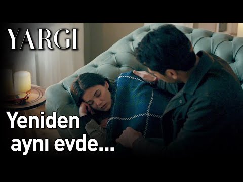 Yargı 30. Bölüm - Yeniden Aynı Evde...