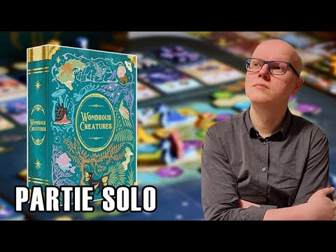 Je joue ENFIN à WONDROUS CREATURES (et ses extensions) ! - Partie SOLO & AVIS