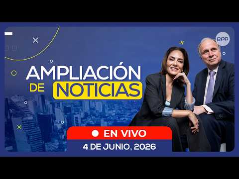 🎙️🔴 EN VIVO | AMPLIACIÓN DE NOTICIAS 🎙️ ENTREVISTAS Y ANÁLISIS DE LA COYUNTURA NACIONAL (04/06/26)