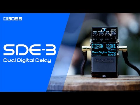 BOSS SDE-3 Dual Digital Delay | Timeless Inspiration