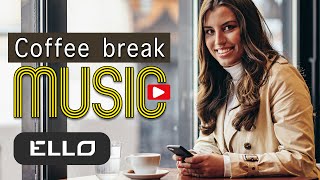 Oliver Michael — Coffee break | 30-minute Work Relax Mix