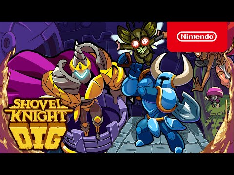 Shovel Knight Dig - Launch Trailer - Nintendo Switch