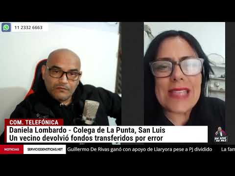 Sanjuanino devuelve fondos transferidos por error – Daniela Lombardo, La Punta, San Luis