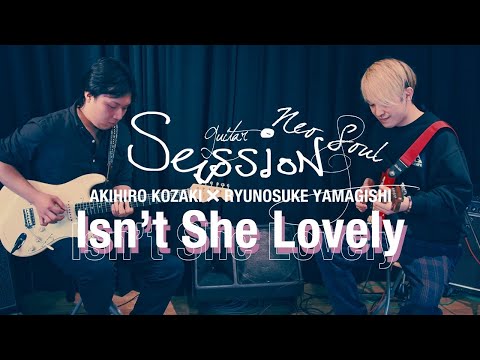 Isn't she lovely Cover Ryunosuke Yamagishi × Akihiro Kozaki