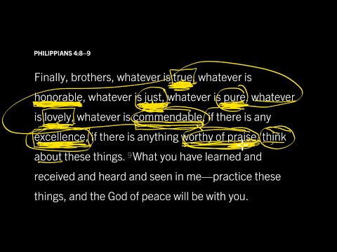 Philippians 4:8–9 // Part 2 // What Does the Mind of Peace Think About?