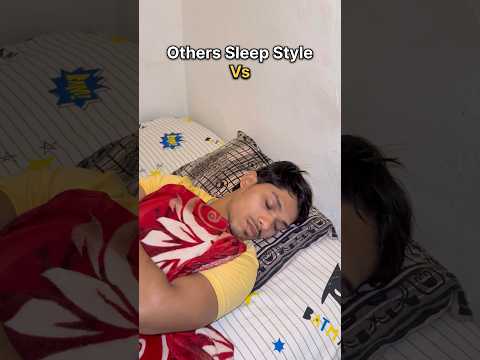 Others Sleep Style Vs Mine 😅 #trendingshorts #viralshorts