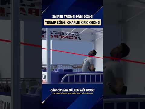 SNIPER TRONG ĐĂM ĐÔNG, TRUMP Sống Sót, CHARLIE KIRK thì không #amsat #sniper #tongthong #trump