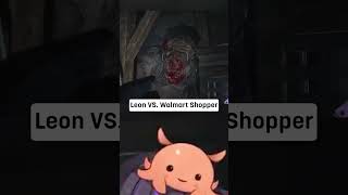 Leon Kennedy VS Walmart Shopper