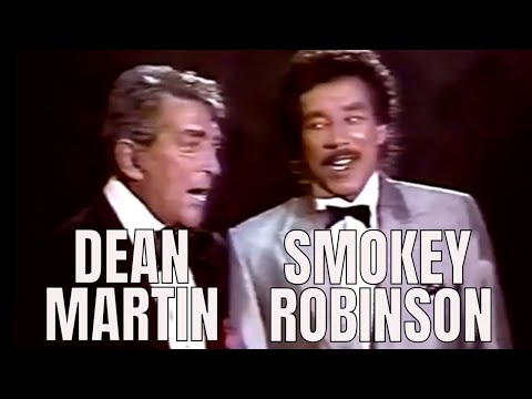 Smokey Robinson and Dean Martin “For Once In My Life”