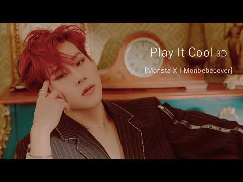 MONSTA X | PLAY IT COOL [3D USE HEADPHONE 🎧]