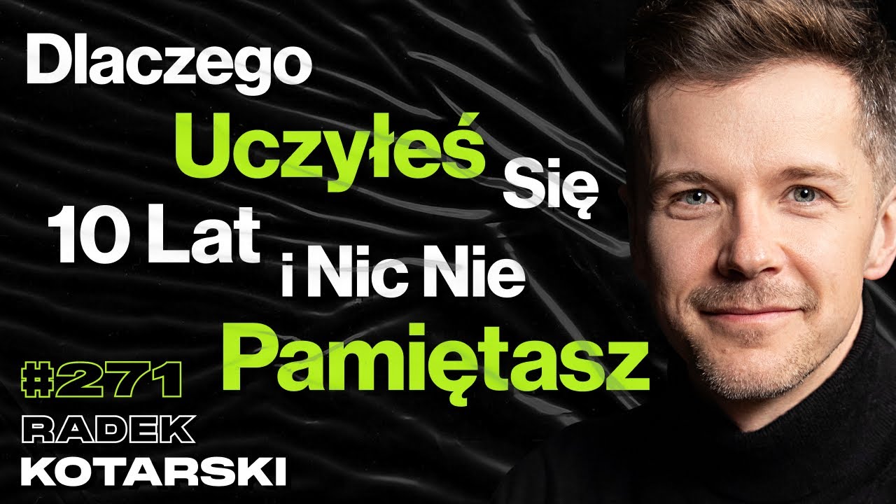 #271 Jak Kończy Się Praca Po 14 Godzin Dziennie? Dlaczego Ciągle Za Czymś Gonisz? - Radek Kotarski