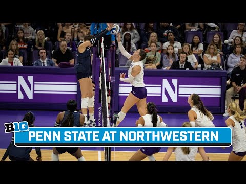 Penn State at Northwestern | Big Ten Volleyball | Sept. 24, 2023 | B1G+ Encore