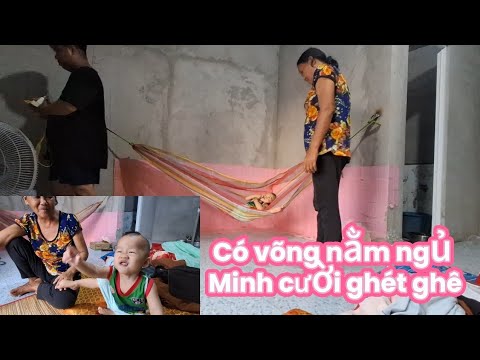 Ba cò làm võng cho con trai minh hiếu ngủ 