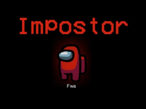 Among Us - Fwa has the cleanest Kills as Imposter