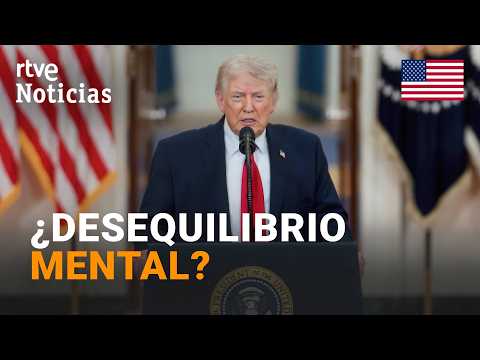 Los DEMÓCRATAS y parte del SECTOR MAGA DUDAN del EQUILIBRIO MENTAL de TRUMP | RTVE Noticias