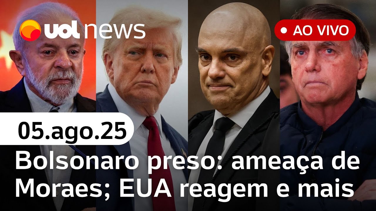 Bolsonaro preso Eduardo atacou Moraes 6 h antes EUA reagem tarifaço e últimas notícias ao vivo